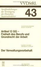 Artikel 12 GG - Freiheit des Berufs und Grundrecht der Arbeit. Der Verwaltungsvorbehalt: Berichte und Diskussionen auf der Tagung der Vereinigung der Deutschen Staatsrechtslehrer in Göttingen vom 3. bis 6. Oktober 1984