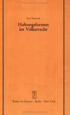 Haftungsformen im Völkerrecht: Vortrag gehalten vor der Juristischen Gesellschaft zu Berlin am 21. Mai 1986