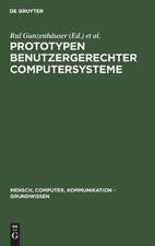 Prototypen benutzergerechter Computersysteme