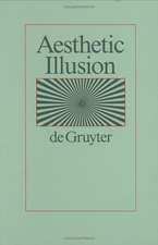 Aesthetic Illusion: Theoretical and Historical Approaches