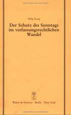 Der Schutz des Sonntags im verfassungsrechtlichen Wandel: Vortrag gehalten vor der Juristischen Gesellschaft zu Berlin am 25. Januar 1989