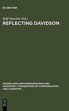 Reflecting Davidson: Donald Davidson Responding to an International Forum of Philosophers