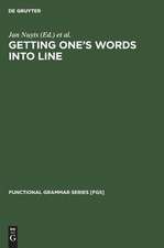 Getting One's Words into Line: On Word Order and Functional Grammar