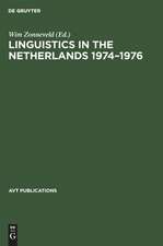 Linguistics in the Netherlands 1974 - 1976