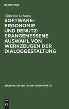 Software-Ergonomie und benutzerangemessene Auswahl von Werkzeugen der Dialoggestaltung