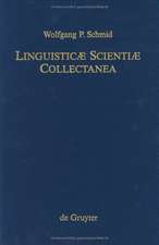 Linguisticae Scientiae Collectanea: Ausgewählte Schriften anläßlich seines 65. Geburtstages