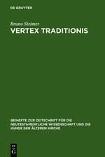 Vertex Traditionis: Die Gattung der altchristlichen Kirchenordnungen