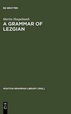 A Grammar of Lezgian