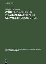 Wörterbuch der Pflanzennamen im Altwestnordischen