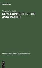 Development in the Asia Pacific: A Public Policiy Perspective