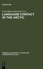 Language Contact in the Arctic: Northern Pidgins and Contact Languages