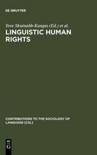 Linguistic Human Rights: Overcoming Linguistic Discrimination