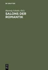 Salons der Romantik: Beiträge eines Wiepersdorfer Kolloquiums zu Theorie und Geschichte des Salons