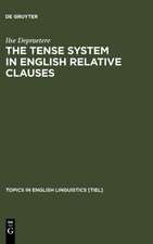 The Tense System in English Relative Clauses: A Corpus-Based Analysis