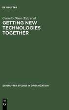 Getting New Technologies Together