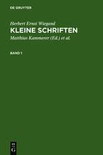 Kleine Schriften: Eine Auswahl aus den Jahren 1970-1999 in zwei Bänden. Bd 1: 1970-1988. Bd 2: 1988-1999