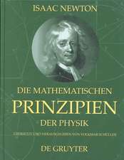 Die mathematischen Prinzipien der Physik