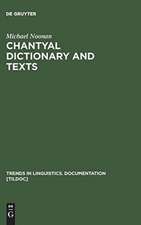 Chantyal Dictionary and Texts