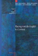 Placing Middle English in Context