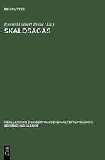 Skaldsagas: Text, Vocation, and Desire in the Icelandic Sagas of Poets