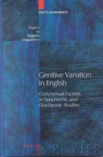 Genitive Variation in English: Conceptual Factors in Synchronic and Diachronic Studies