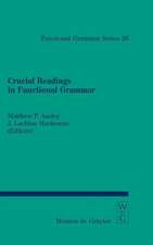 Crucial Readings in Functional Grammar