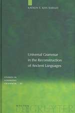 Universal Grammar in the Reconstruction of Ancient Languages