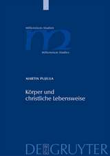 Körper und christliche Lebensweise: Clemens von Alexandreia und sein Paidagogos