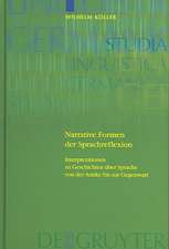 Narrative Formen der Sprachreflexion: Interpretationen zu Geschichten über Sprache von der Antike bis zur Gegenwart