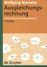 Ausgleichungsrechnung: Statistische Auswertemethoden