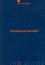 Forschung am Menschen: Elemente einer ethischen Theorie biomedizinischer
Humanexperimente