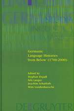 Germanic Language Histories 'from Below' (1700-2000)