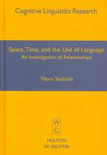 Space, Time, and the Use of Language: An Investigation of Relationships