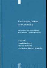 Preaching in Judaism and Christianity: Encounters and Developments from Biblical Times to Modernity