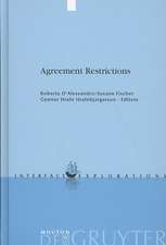 Agreement Restrictions