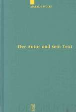 Der Autor und sein Text: Die Verfälschung des Originals im Urteil antiker Autoren