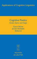 Cognitive Poetics: Goals, Gains and Gaps