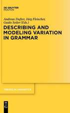 Describing and Modeling Variation in Grammar