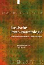 Russische Proto-Narratologie: Texte in kommentierten Übersetzungen