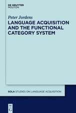 Language Acquisition and the Functional Category System