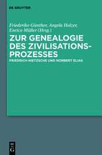 Zur Genealogie des Zivilisationsprozesses: Friedrich Nietzsche und Norbert Elias