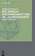 Die Sprachwissenschaft des 20. Jahrhunderts: Versuch einer Bilanz