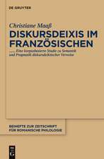 Diskursdeixis im Französischen: Eine korpusbasierte Studie zu Semantik und Pragmatik diskursdeiktischer Verweise