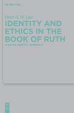 Identity and Ethics in the Book of Ruth