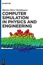 Computer Simulation in Physics and Engineering