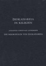 Die Nekropolen von Diokaisareia