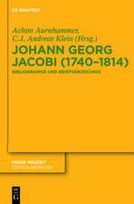 Johann Georg Jacobi (1740–1814): Bibliographie und Briefverzeichnis