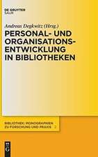 Personal- und Organisationsentwicklung in Bibliotheken