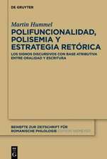 Polifuncionalidad, polisemia y estrategia retórica: Los signos discursivos con base atributiva entre oralidad y escritura
