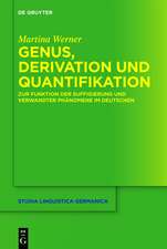 Genus, Derivation und Quantifikation: Zur Funktion der Suffigierung und verwandter Phänomene im Deutschen